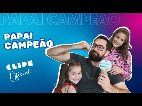 PAPAI CAMPEÃO |