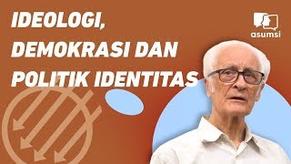 Pangeran, Mingguan - Ideologi, Demokrasi & Politik Identitas ft. Franz Magnis Suseno