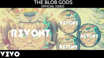 THE BLOB GODS - OFFICIAL VIDEO