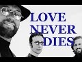 Bee Gees - Love Never Dies (HQ 1997)
