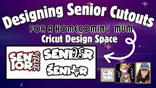 designing SENIOR 2025 cutouts on CRICUT Design Space #homecomingmums #cricutmade #cricutdesignspace