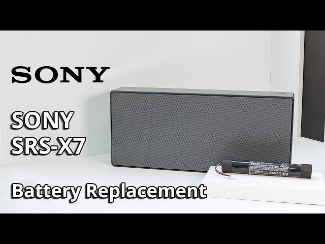 Sony SRS-X7 Battery Replacement CS-SRX700SL