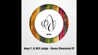 Aney F. & Will Judge - Uncontrollable Desire (Original Mix) - Innocent Music