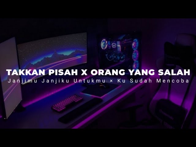 DJ TAKKAN PISAH X ORANG YANG SALAH TIKTOK ( JANJIMU JANJIKU UNTUKMU X KU SUDAH MENCOBA ) class=