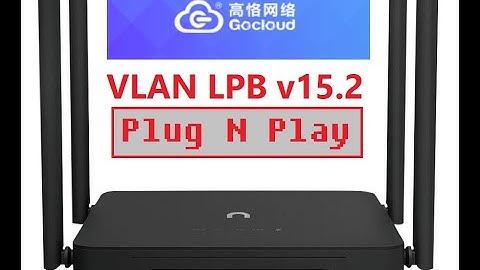 Newifi3 d2 GoCloud VLAN Config LPB v15.2