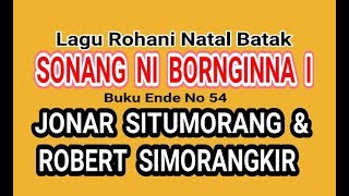Sonang Ni Borngin Na I - Jonar Situmorang & Robert Simorangkir [Lagu Natal]