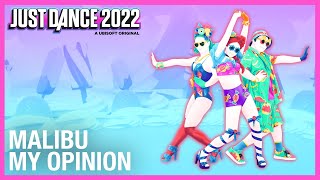 MY OPINION ON MALIBU BY KIM PETRAS FROM JUST DANCE 2022 UNLIMITED