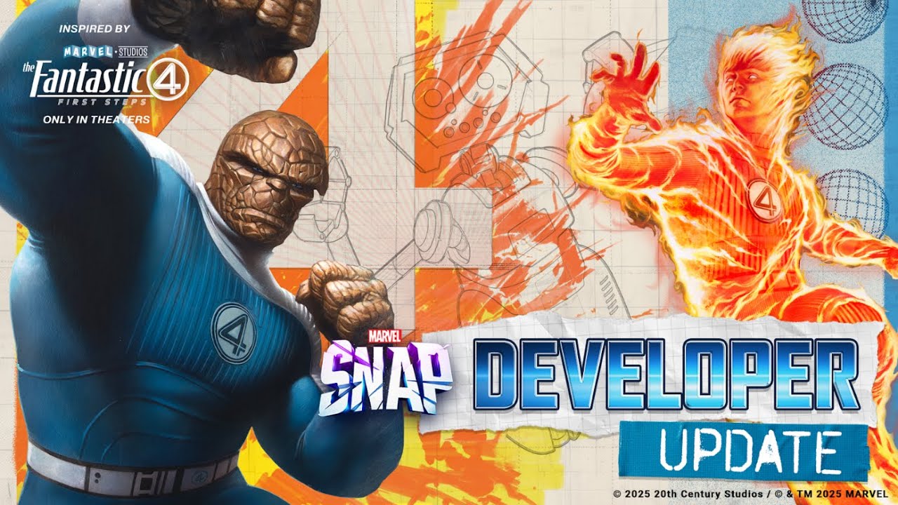 Marvel Snap July 2025 Developer Update: Fantastic 4 - Marvel Snap Zone
