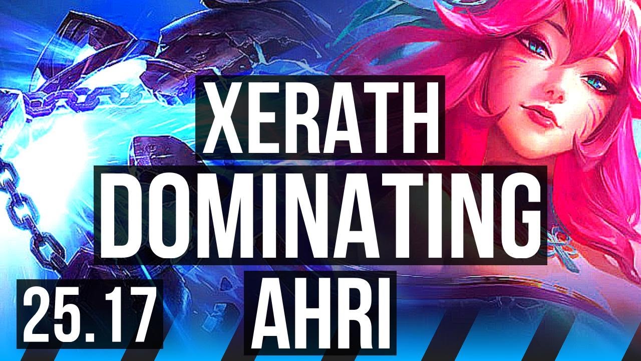XERATH vs AHRI (MID) | Dominating | EUW Master | 25.17