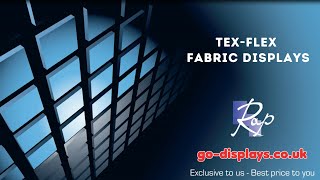 Tex-Flex Fabric Displays