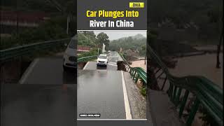 China News Moment Car Falls Into Fast-Flowing River After Bridge Collapses