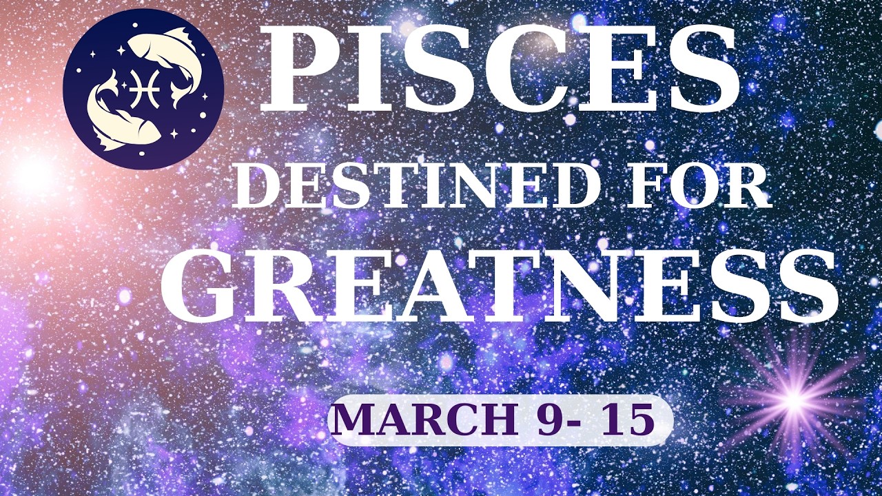 PISCES ♓ Weekly Tarot Reading ✨ Destined for Greatness | The Wheel Turns in Your Favor | Mar 9–15🙏🏻