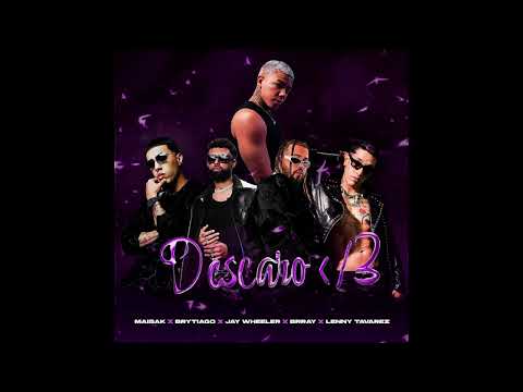 Maisak Ft. Brray, Brytiago, Jay Wheeler y Lenny Tavárez - Descaro 2.0