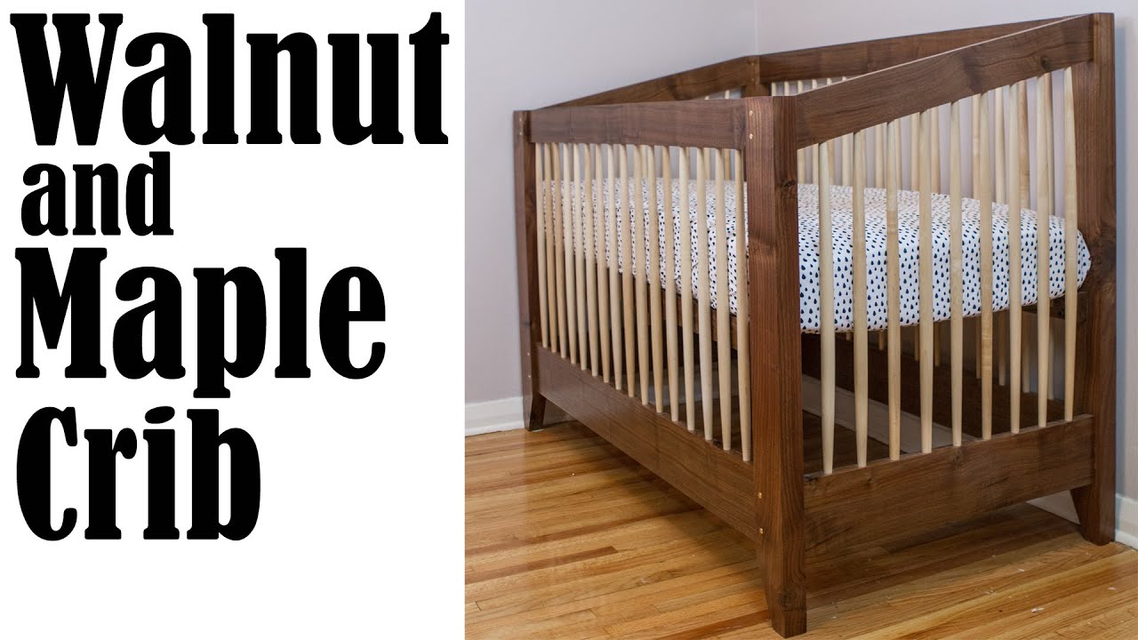 Making An Adjustable Height Walnut And Maple Baby Crib Youtube