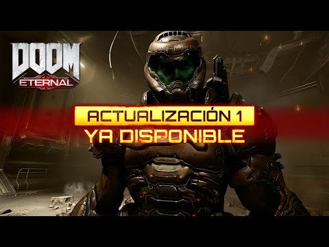 Vídeo: La Actualización 1 De Doom Eternal Está Disponible En Todas Las Plataformas, Agrega Demonios Empoderados Y Más