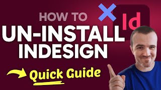 How to UNINSTALL Adobe InDesign (Step by Step)