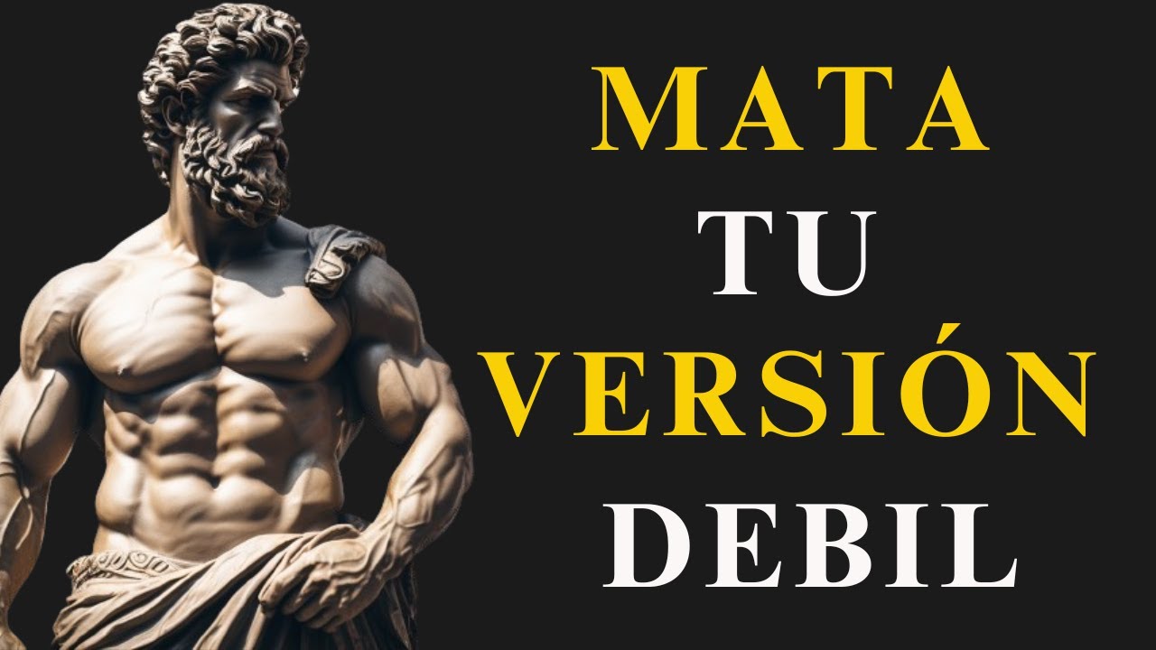 DESTRUYE TUS Debilidades y LIBERA tu VERDADERO POTENCIAL | ESTOICISMO