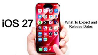 iOS 27 - What To Expect and Release Dates screenshot 5