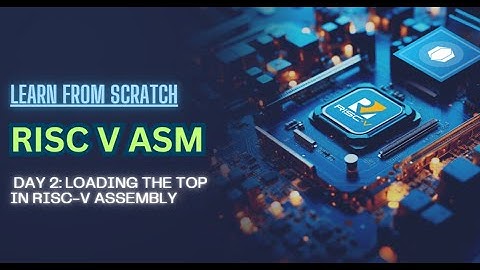 How to Load 64-bit Values in RISC-V Assembly: Full Tutorial