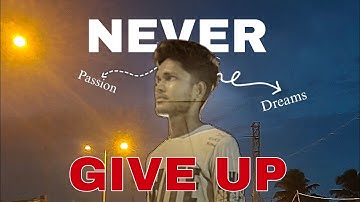 NEVER GIVE UP || MOTIVATION #motivation #keepgoing #resilience #inspiration #nevergiveup