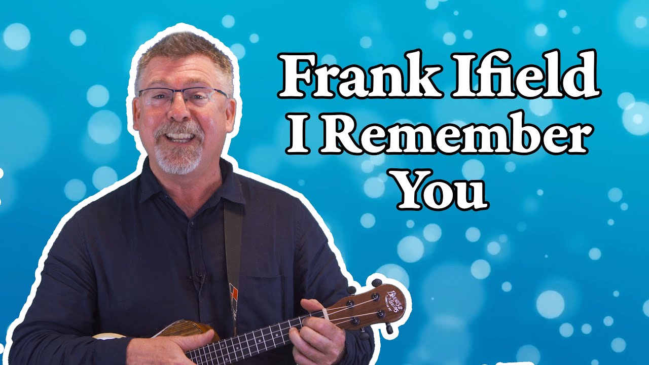 I Remember You – Frank Ifield