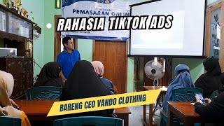 Belajar Optimasi TikTok Ads Bareng CEO Vando Clothing (Step by Step)