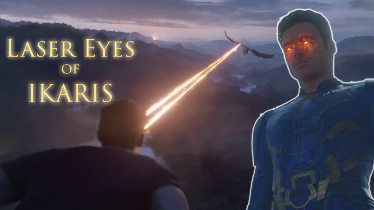 Laser Eyes of Ikaris EXPLAINED Marvel Studios' Eternals YouTube