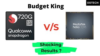 Snapdragon 720G Vs MediaTek Helio G95 | Qualcomm Snapdragon 720G VS Helio G95