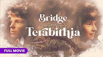 Bridge To Terabithia (1985) | Full Movie