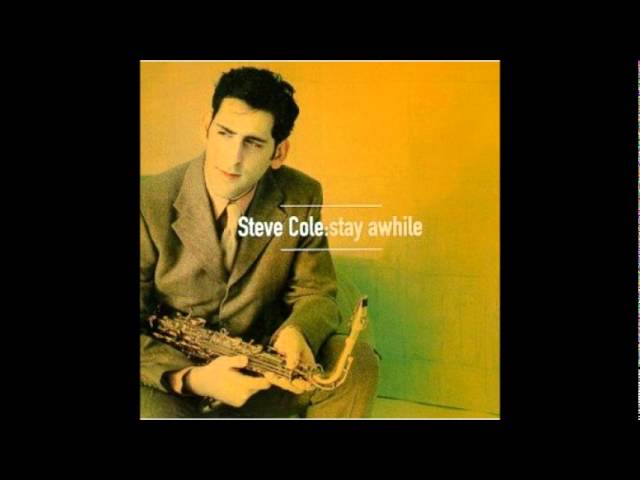 Steve Cole - It's Gonna Be Alright