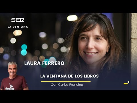 Laura Ferrero (autora de 'Los astronautas'): «Me gusta pensar que la  familia es un lugar seguro al que poder volver»