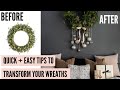 QUICK + EASY WREATH Makeover! Transform your everyday wreaths into a beautiful &amp; chic masterpiece!