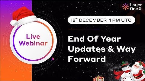 End of Year Updates & Way Forward