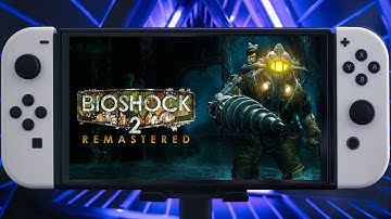 Switch Oled BioShock 2 Remastered Handheld Mode Gameplay and Graphics