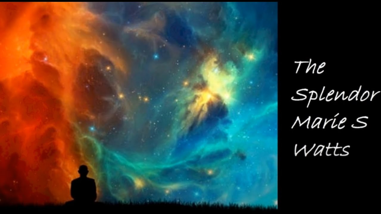 Marie S. Watts - The Splendor