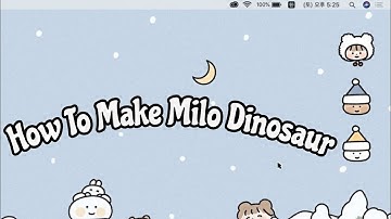 Procedure Text || How to make Milo Dinosaur ʕ•ᴥ•ʔ
