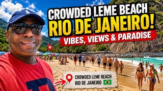 Crowded but Gorgeous: Leme Beach, Rio de Janeiro’s Popular Escape”