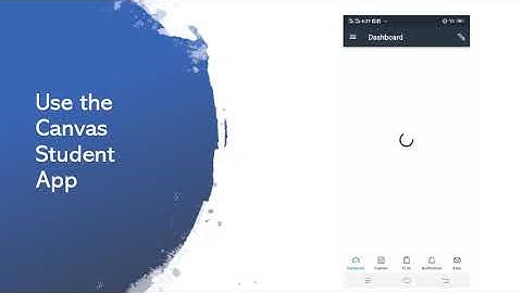 Enrollment Series: Use the Canvas Student App (4/4)