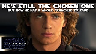 Anakin MUST be the Skywalker to rise in order to save the saga