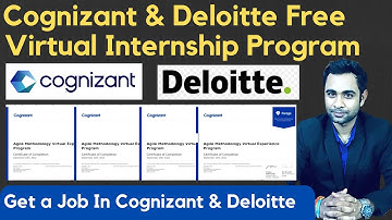 Cognizant & Deloitte Free Internship Certification | Get a job in Cognizant & Deloitte