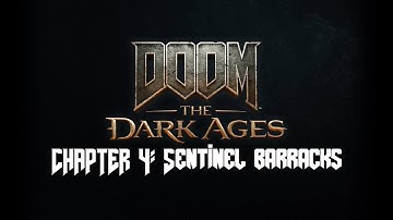 DOOM: The Dark Ages – Part 4: Sentinel Barracks (1440p 60FPS)