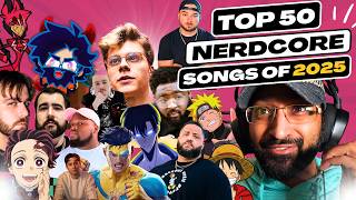 Top 50 Nerdcore  Of 2025  Featuring Rustage Daddyphatsnaps Fabvl Dizzyeight Peo Pete Etc