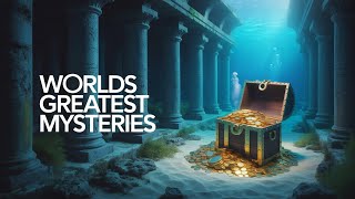 Inside the Worlds Most Mysterious Places