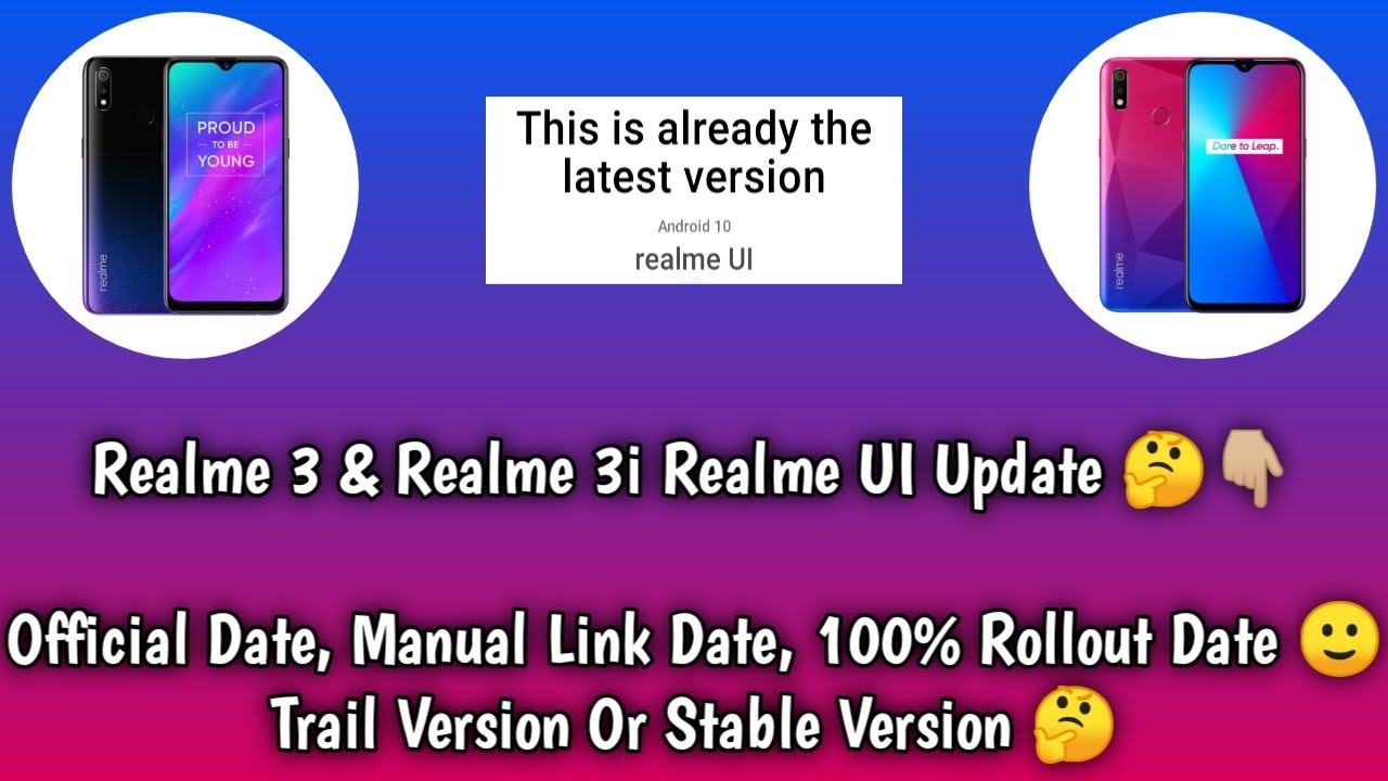 Realme 3/3i Realme UI Update | Realme 3/3i Coloros 7 Update | Realme 3/3i Android 10 Update | RJ 🥺