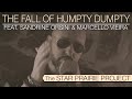 The Star Prairie Project - The Fall of Humpty Dumpty