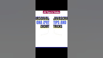 JavaScript Tips & Tricks #shorts #webboss #javascript #es6 #ecmascript6 #viral