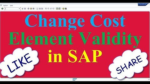 How to Change Cost Element Validity in SAP