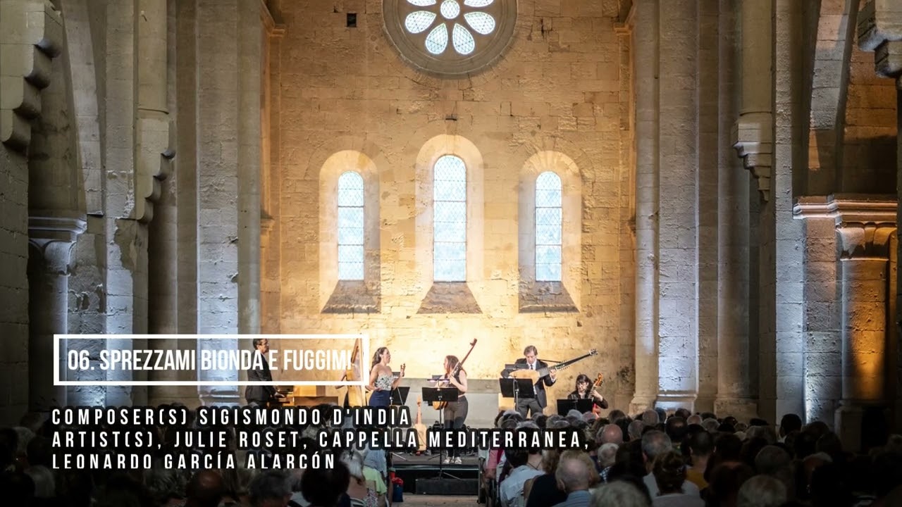 06. Sigismondo d’India, Sprezzami bionda e fuggimi, Leonardo García Alarcón - Cappella Mediterranea