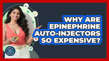 Why Are Epinephrine Auto-injectors So Expensive? - All About the Immune System