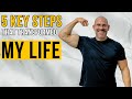 5 key steps that transformed my life